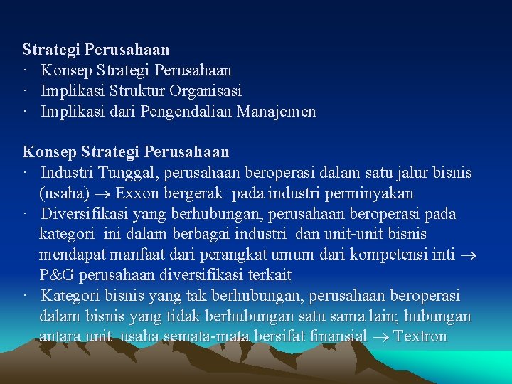Strategi Perusahaan · Konsep Strategi Perusahaan · Implikasi Struktur Organisasi · Implikasi dari Pengendalian
