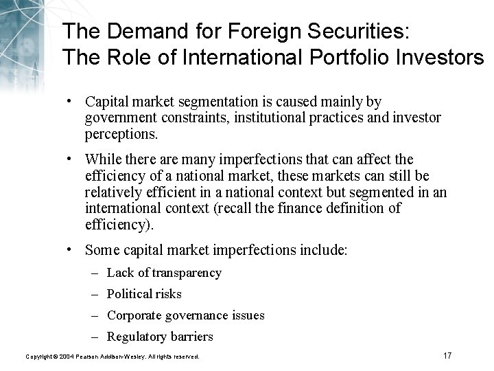 The Demand for Foreign Securities: The Role of International Portfolio Investors • Capital market
