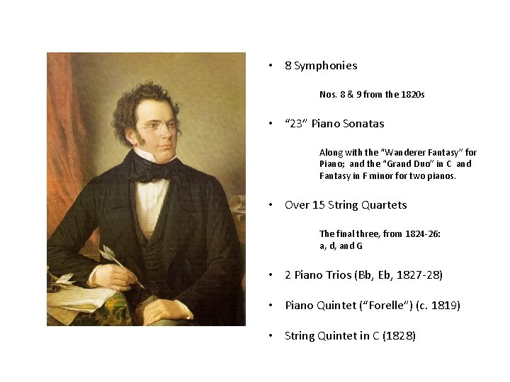  • 8 Symphonies Nos. 8 & 9 from the 1820 s • “