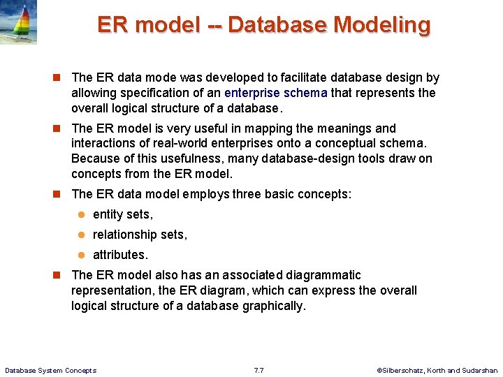 ER model -- Database Modeling n The ER data mode was developed to facilitate