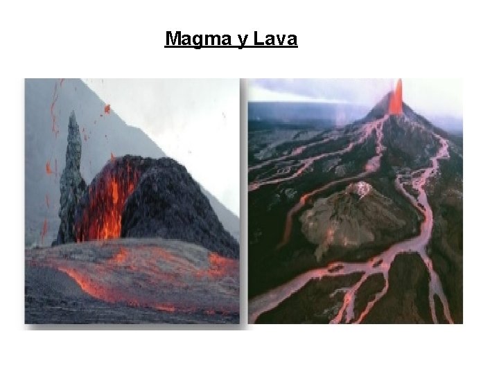 Magma y Lava 