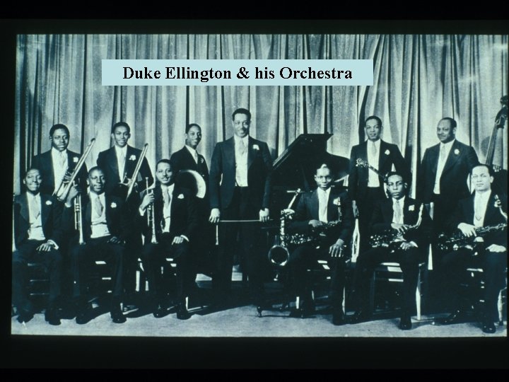 Duke Ellington & his Orchestra 