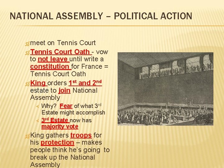 NATIONAL ASSEMBLY – POLITICAL ACTION meet on Tennis Court Oath - vow to not
