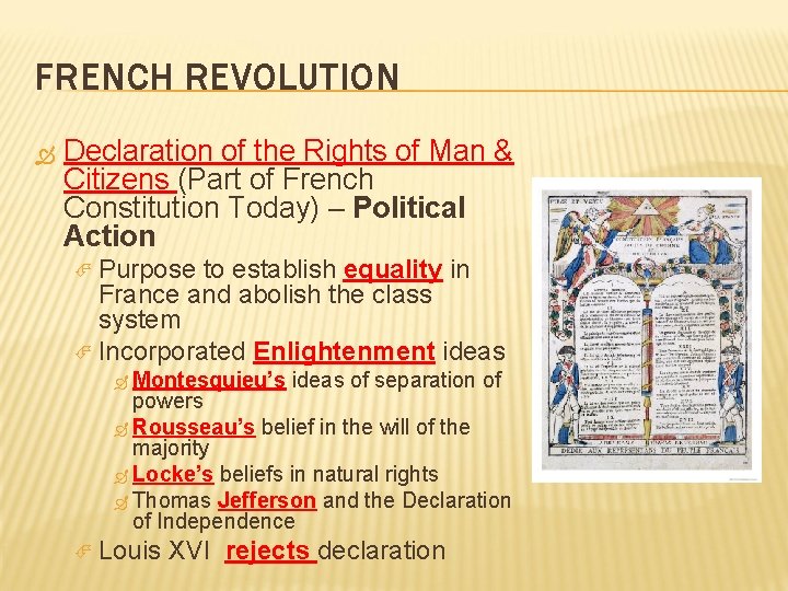 FRENCH REVOLUTION Declaration of the Rights of Man & Citizens (Part of French Constitution