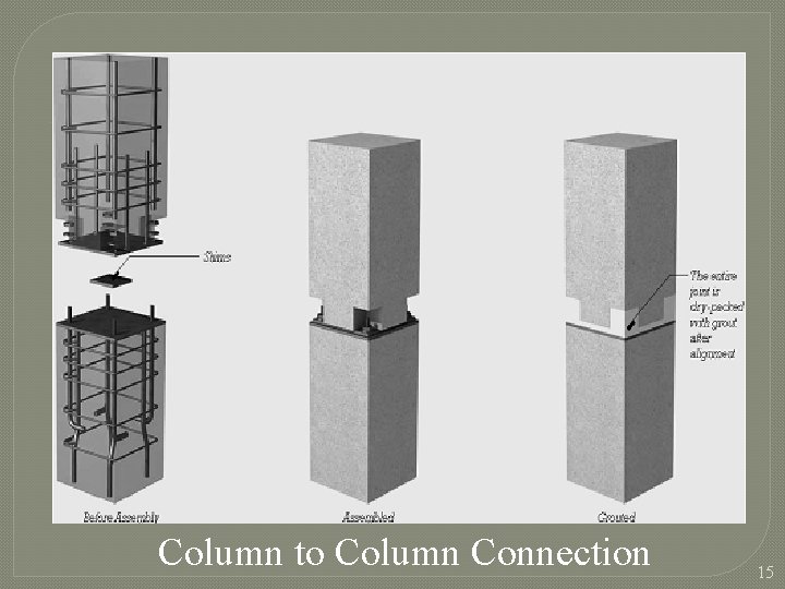 Column to Column Connection 15  Column to Column Connection 15