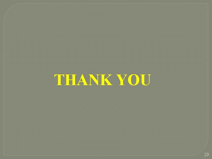 THANK YOU 29  THANK YOU 29