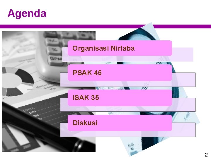 Agenda Organisasi Nirlaba PSAK 45 ISAK 35 Diskusi 2 