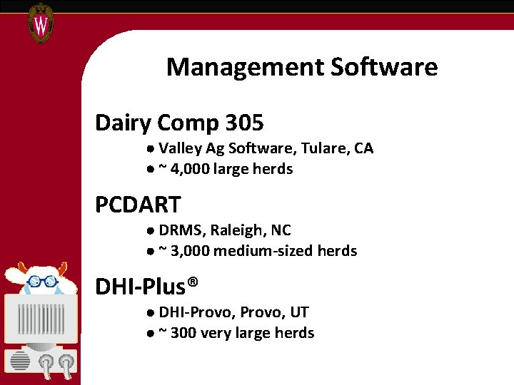 Management Software Dairy Comp 305 Valley Ag Software, Tulare, CA ~ 4, 000 large