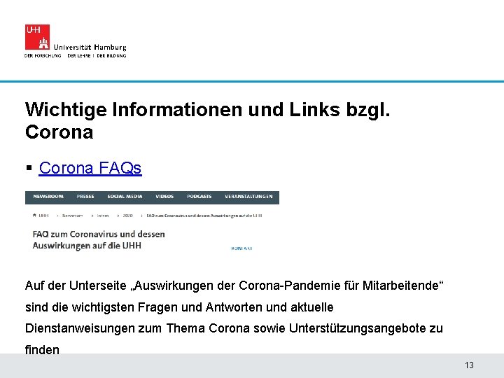 Wichtige Informationen und Links bzgl. Corona § Corona FAQs Auf der Unterseite „Auswirkungen der