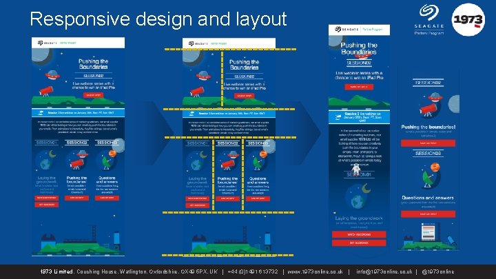 Responsive design and layout 1973 Limited, Couching House, Watlington, Oxfordshire, OX 49 5 PX,