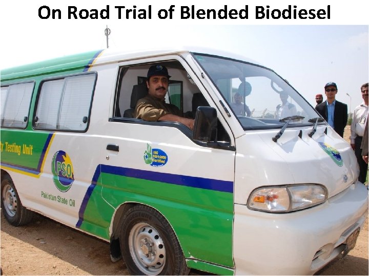 On Road Trial of Blended Biodiesel B Pakistan State Oil 