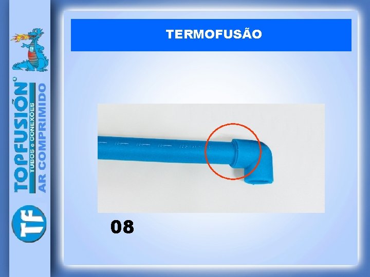 TERMOFUSÃO 08 