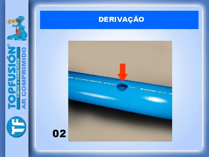 DERIVAÇÃO 02 