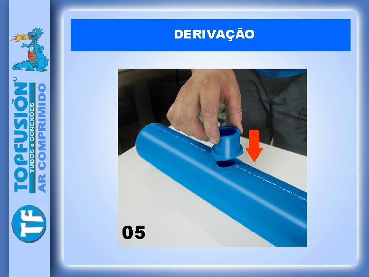 DERIVAÇÃO 05 