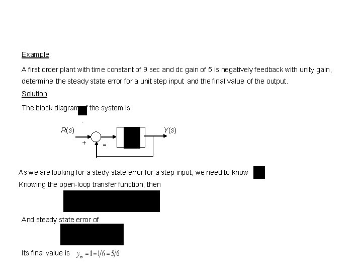 Example: A first order plant with time constant of 9 sec and dc gain