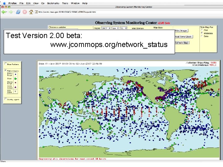 Test Version 2. 00 beta: www. jcommops. org/network_status 