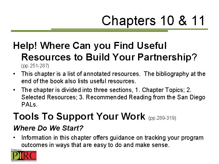 Chapters 10 & 11 Help! Where Can you Find Useful Resources to Build Your