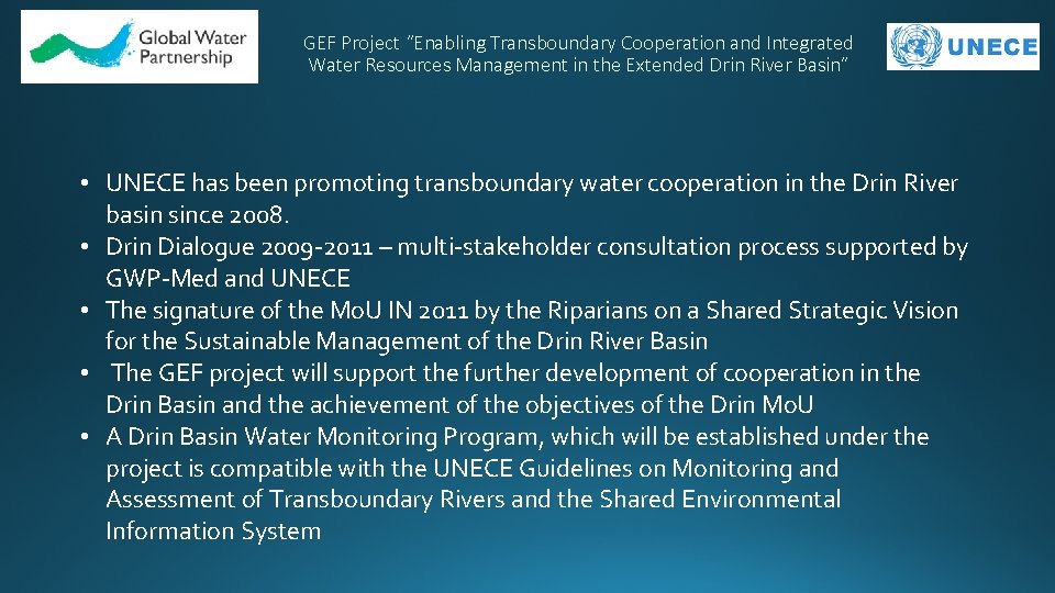 GEF Project “Enabling Transboundary Cooperation and Integrated Water Resources Management in the Extended Drin