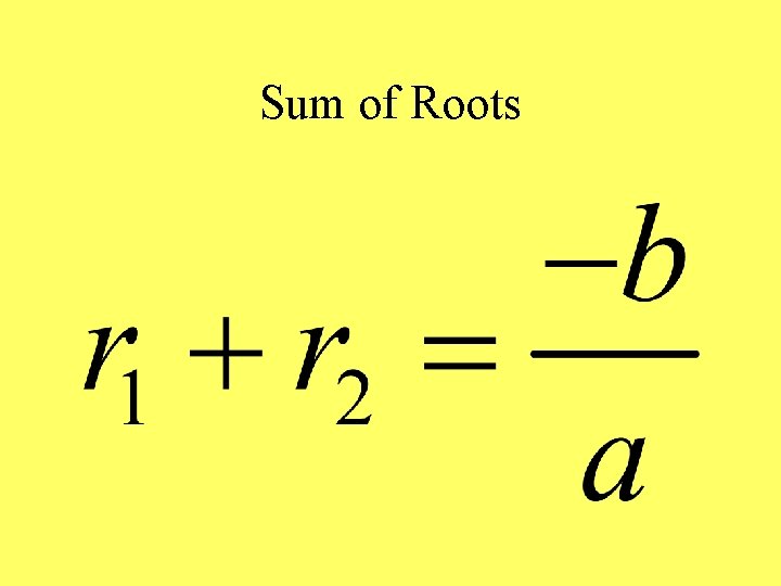 Sum of Roots 