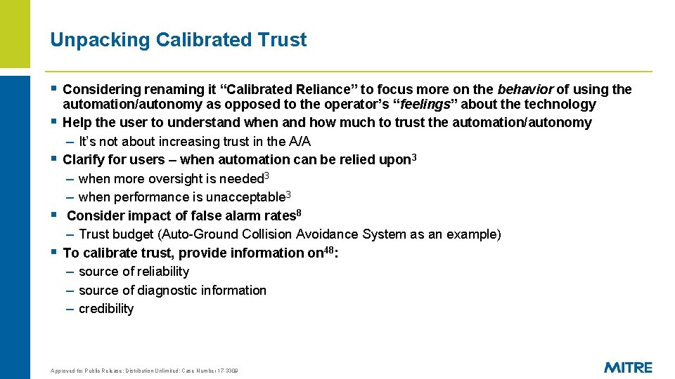 Unpacking Calibrated Trust § Considering renaming it “Calibrated Reliance” to focus more on the