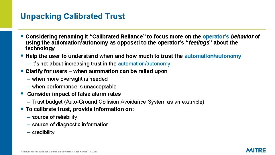 Unpacking Calibrated Trust § Considering renaming it “Calibrated Reliance” to focus more on the