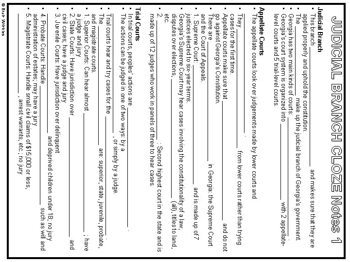 JUDICIAL BRANCH CLOZE Notes 1 Judicial Branch • This branch __________________ and makes sure