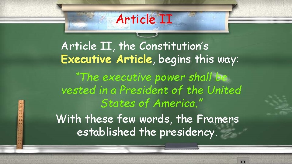 Article II, the Constitution’s Executive Article, begins this way: “The executive power shall be