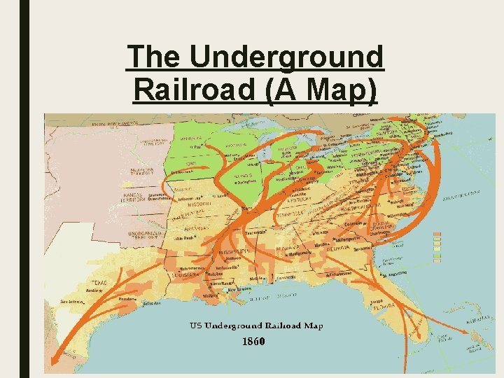 The Underground Railroad (A Map) 
