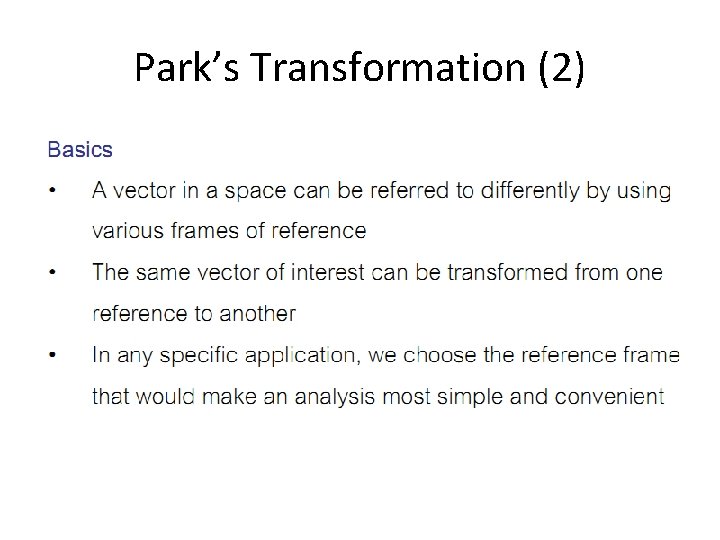 Park’s Transformation (2) Park’s Transformation (2)