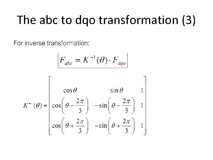 The abc to dqo transformation (3) 