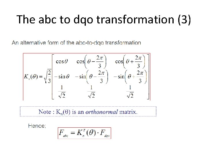 The abc to dqo transformation (3) The abc to dqo transformation (3)