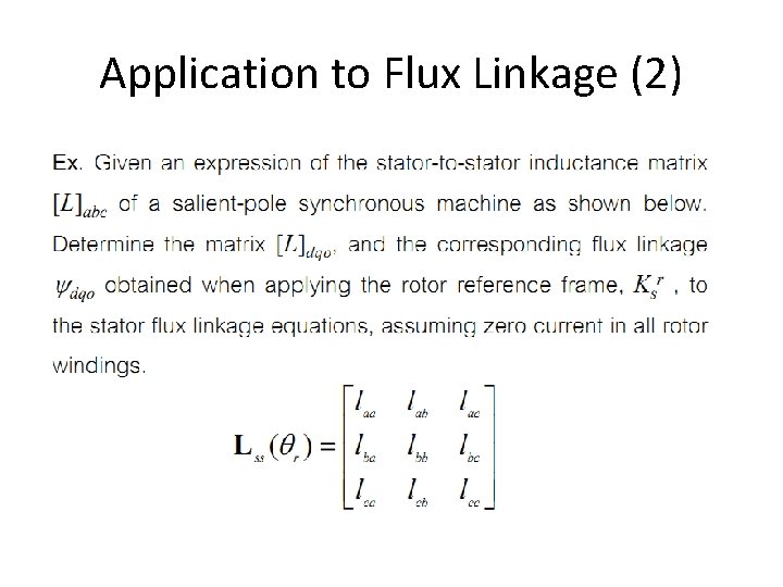 Application to Flux Linkage (2) 