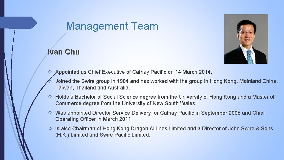 Management Team Ivan Chu Appointed as Chief Executive of Cathay Pacific on 14 March