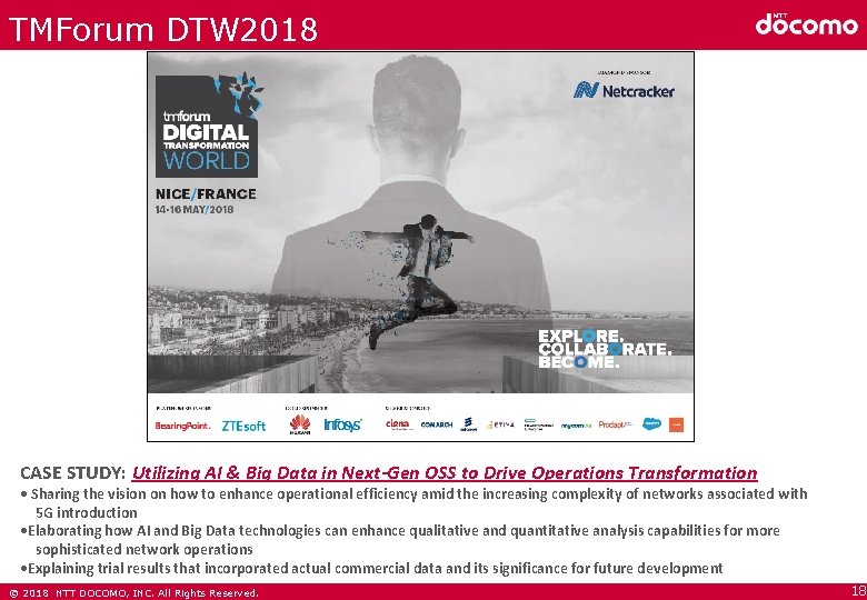 TMForum DTW 2018 CASE STUDY: Utilizing AI & Big Data in Next-Gen OSS to