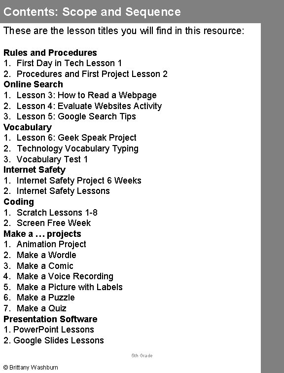 Contents: Scope and Sequence These are the lesson titles you will find in this