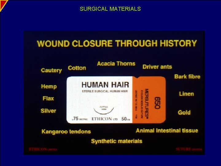SURGICAL MATERIALS 