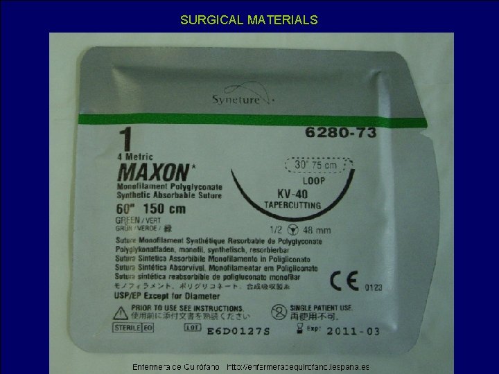 SURGICAL MATERIALS 