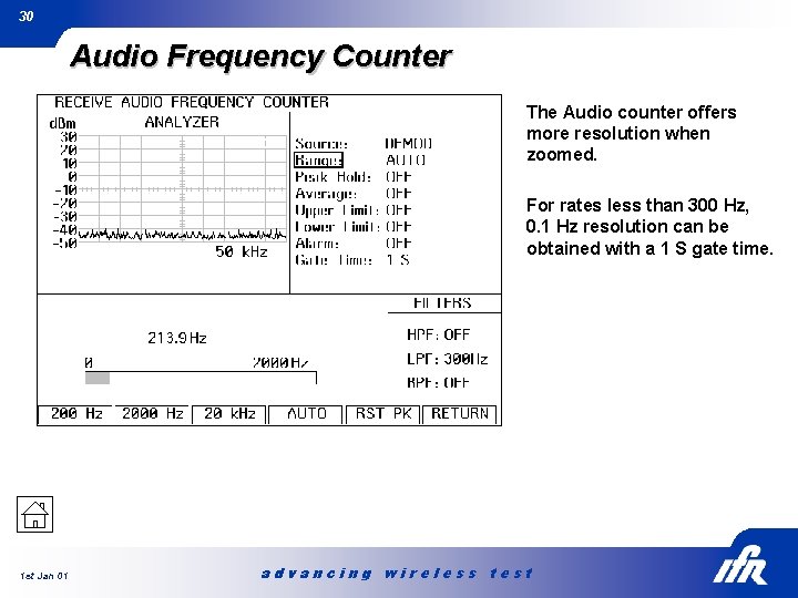 30 Audio Frequency Counter The Audio counter offers more resolution when zoomed. For rates