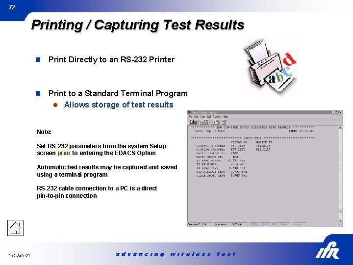 72 Printing / Capturing Test Results n Print Directly to an RS-232 Printer n