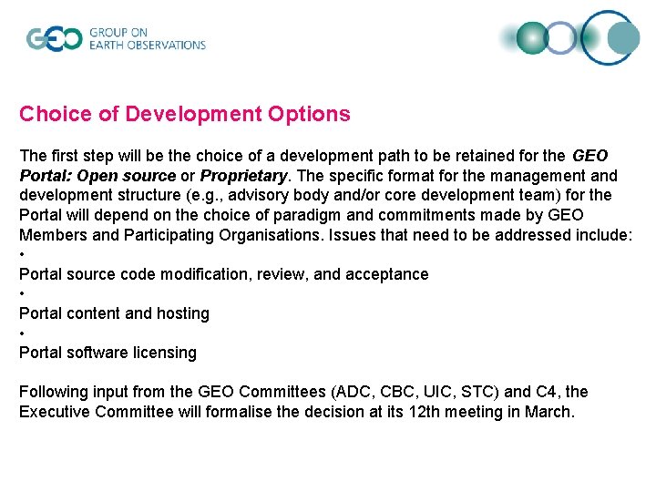 Choice of Development Options The first step will be the choice of a development