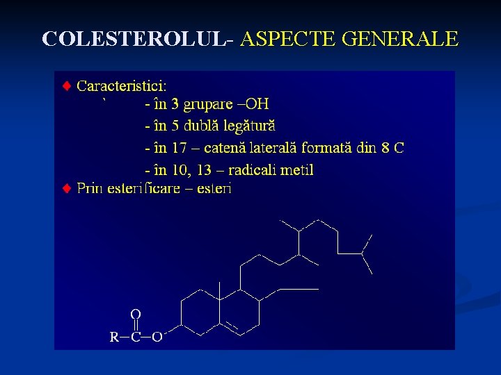 COLESTEROLUL- ASPECTE GENERALE 