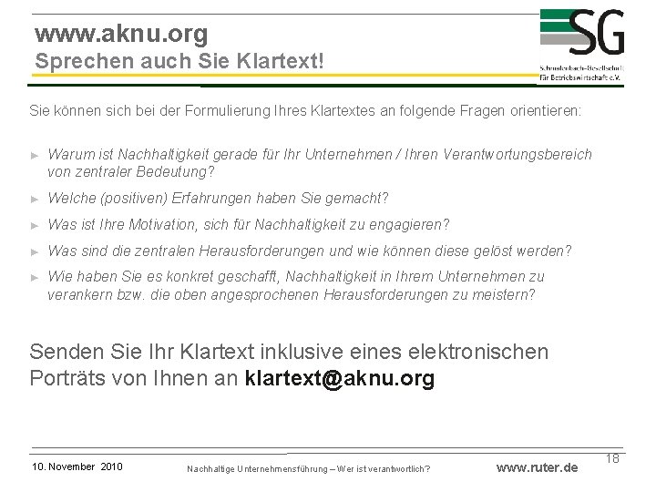 www. aknu. org Sprechen auch Sie Klartext! Sie können sich bei der Formulierung Ihres