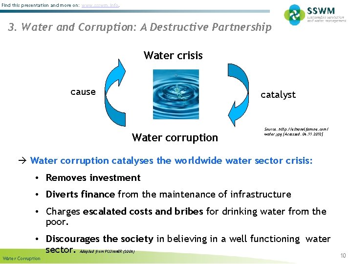 Find this presentation and more on: www. ssswm. info. 3. Water and Corruption: A