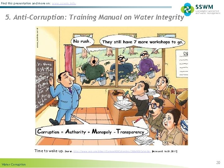 Find this presentation and more on: www. ssswm. info. 5. Anti-Corruption: Training Manual on