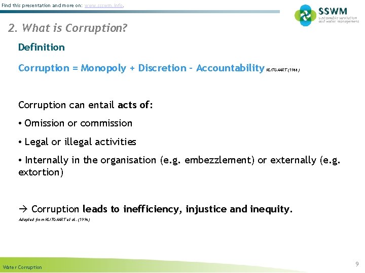 Find this presentation and more on: www. ssswm. info. 2. What is Corruption? Definition