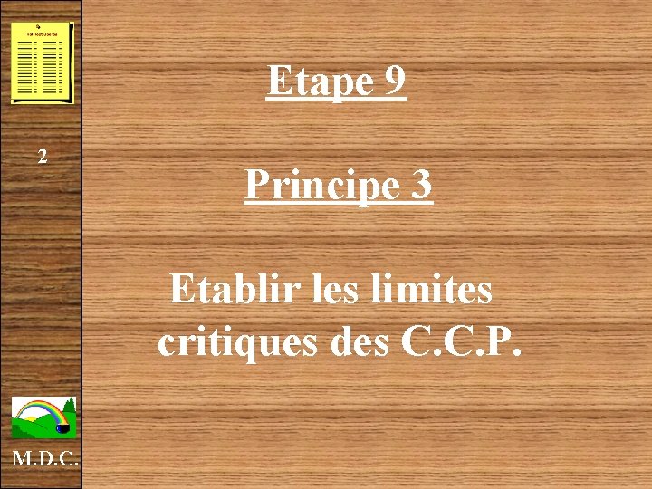  Etape 9 2 Principe 3 Etablir les limites critiques des C. C. P.