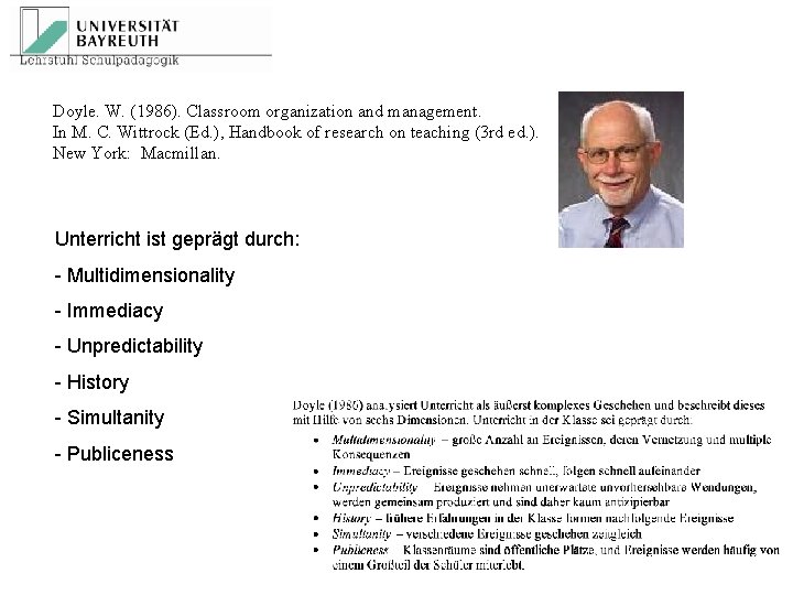 Doyle. W. (1986). Classroom organization and management. In M. C. Wittrock (Ed. ), Handbook