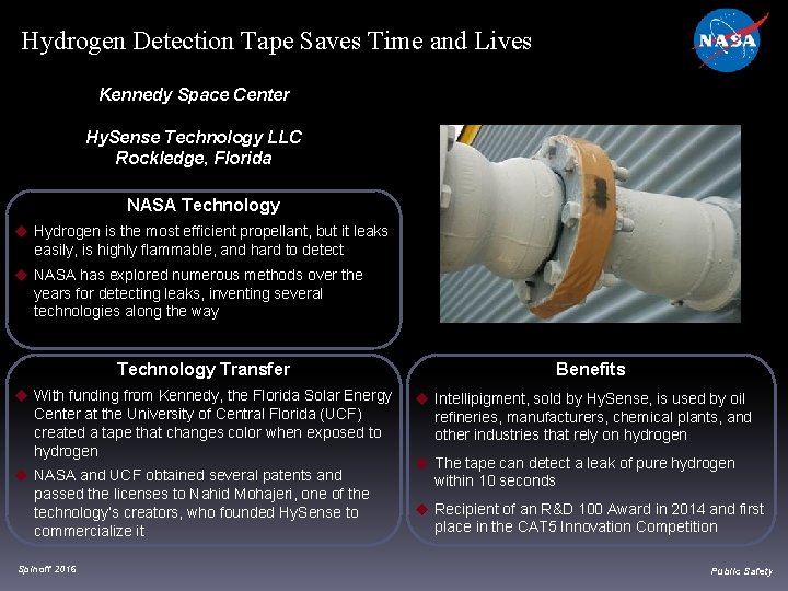 Hydrogen Detection Tape Saves Time and Lives Kennedy Space Center Hy. Sense Technology LLC