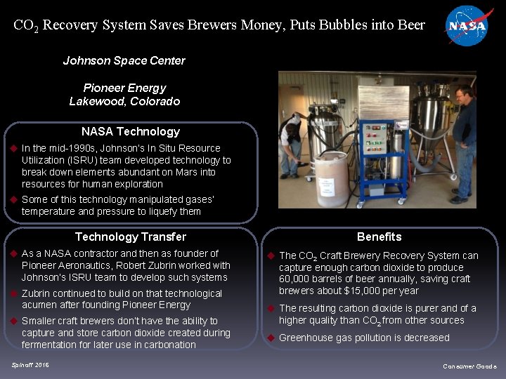 CO 2 Recovery System Saves Brewers Money, Puts Bubbles into Beer Johnson Space Center