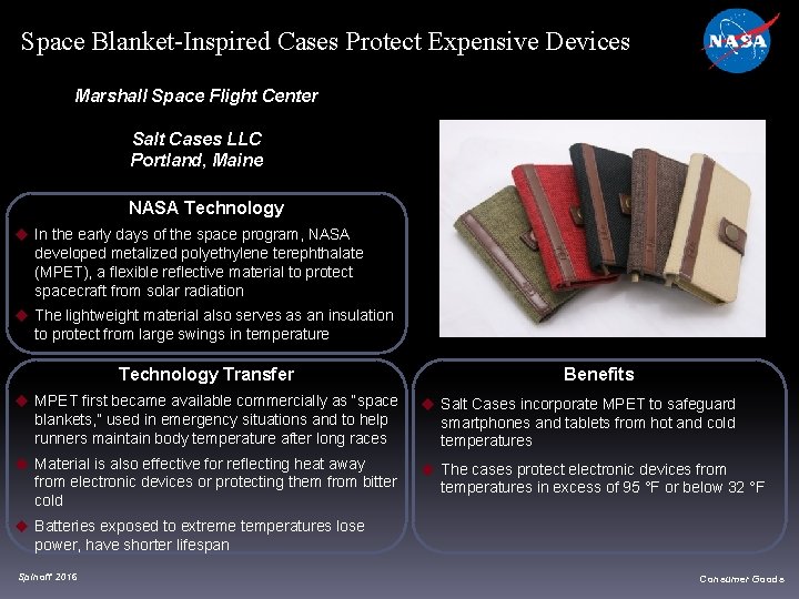 Space Blanket-Inspired Cases Protect Expensive Devices Marshall Space Flight Center Salt Cases LLC Portland,